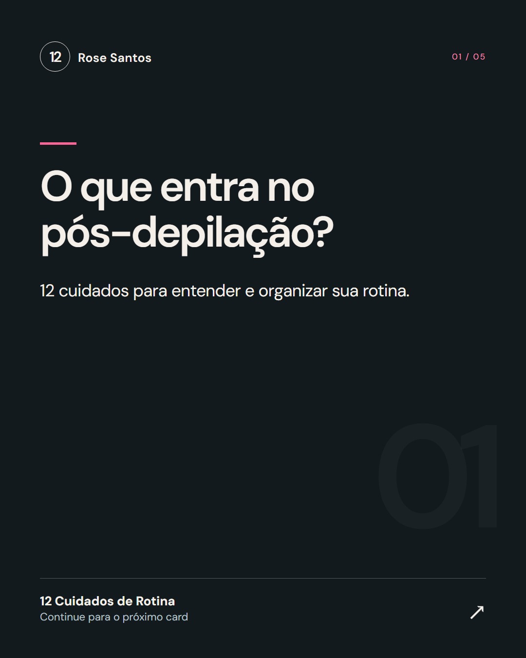 Card 1: O que entra no pós-depilação?